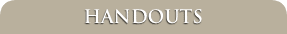 HANDOUTS